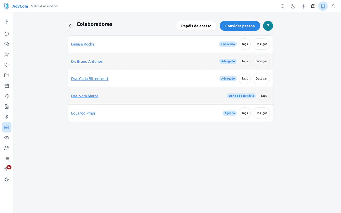 A lista de colaboradores do escritório, cada um com o seu papel: Financeiro, Advogado, Dono do escritório e Agenda.